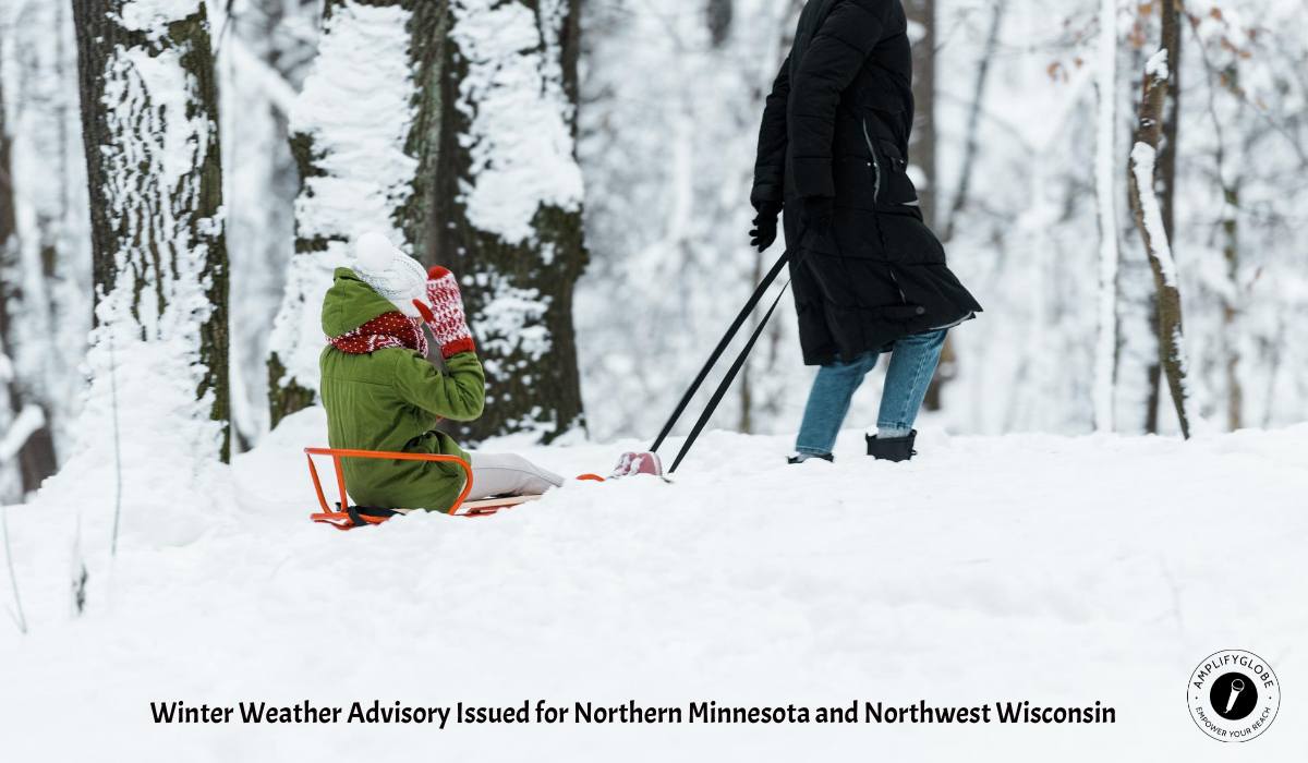 Winter Weather Advisory Issued for Northern Minnesota and Northwest Wisconsin