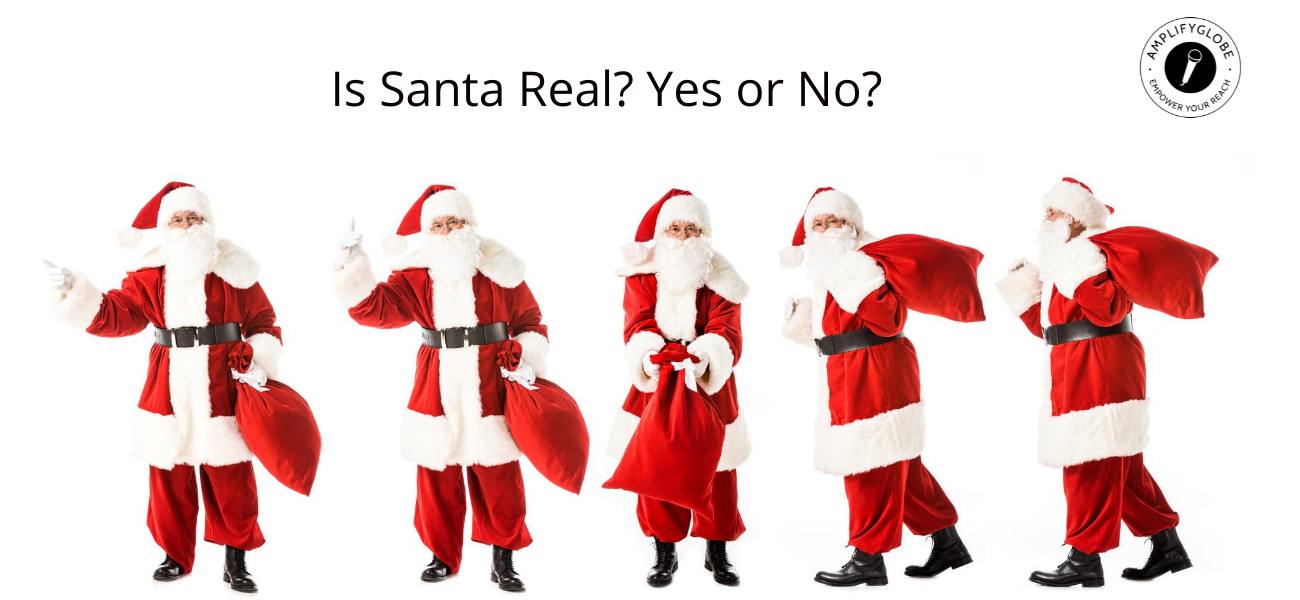 is santa real yes or no