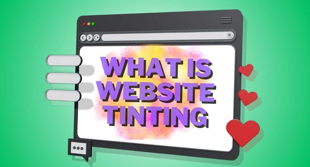 what is website tinting